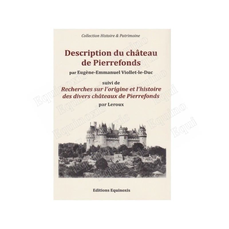 Description du château de Pierrefonds – Eugène-Emmanuel Viollet-le-Duc