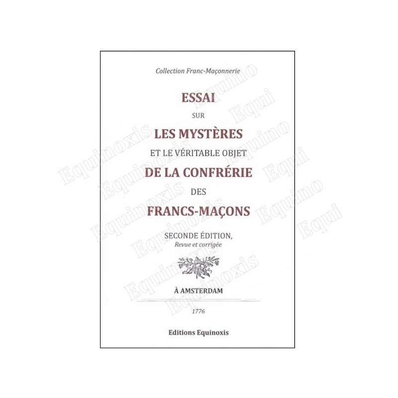 Essai sur les Mystères et le véritable Objet de la Confrérie des Francs-Maçons – Karl Friedrich Koppen