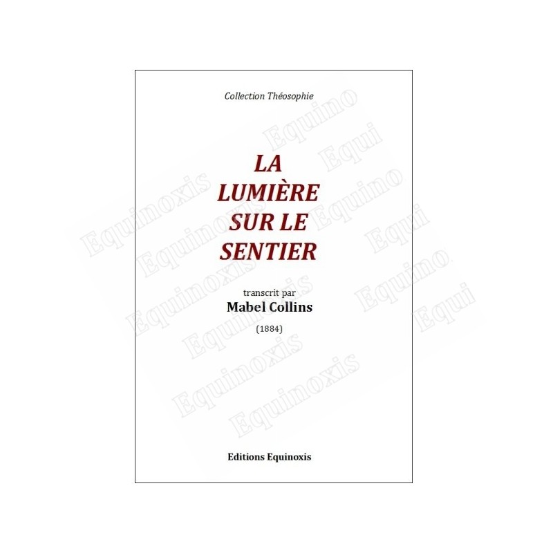 La Lumière sur le sentier – Mabel Collins