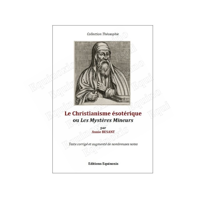 Le Christianisme ésotérique ou Les Mystères Mineurs – Annie Besant