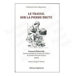 Le Travail sur la Pierre brute – Armand Bédarride