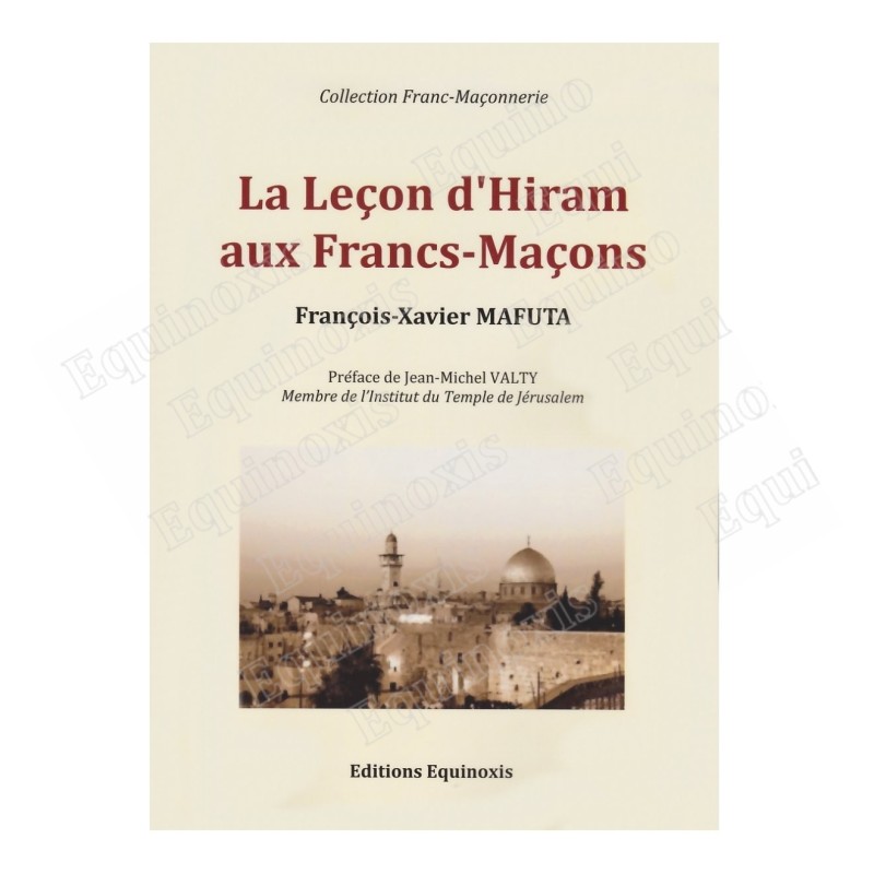 La Leçon d'Hiram aux Francs-Maçons – François-Xavier MAFUTA - Recto